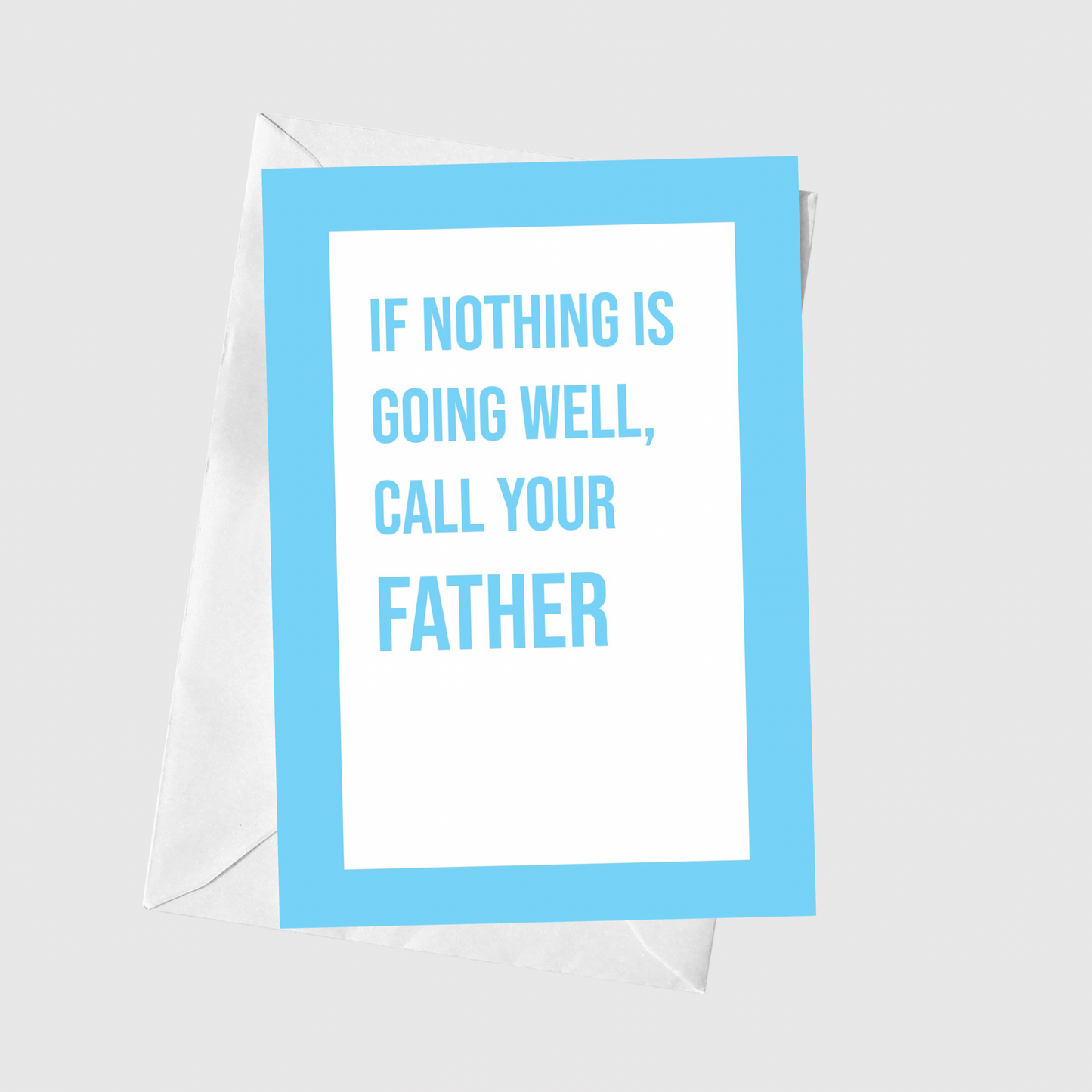Call Your Father