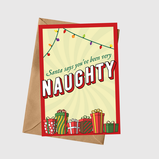 Santa Says You’ve Been Very Naughty