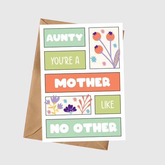 Aunty You’re A Mother Like No Other