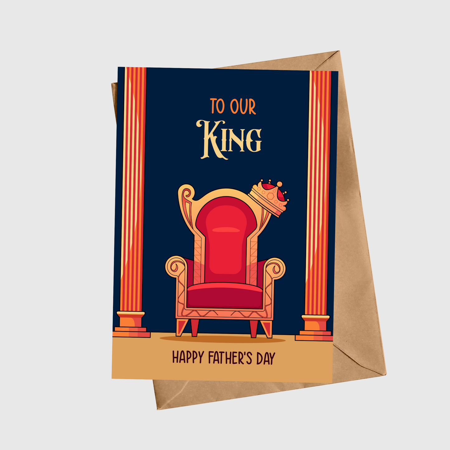 To Our King - Happy Father’s Day