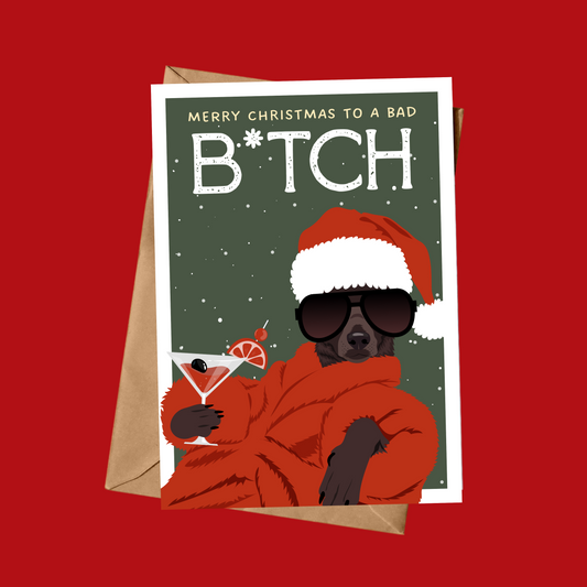 Merry Christmas To A Bad Bitch