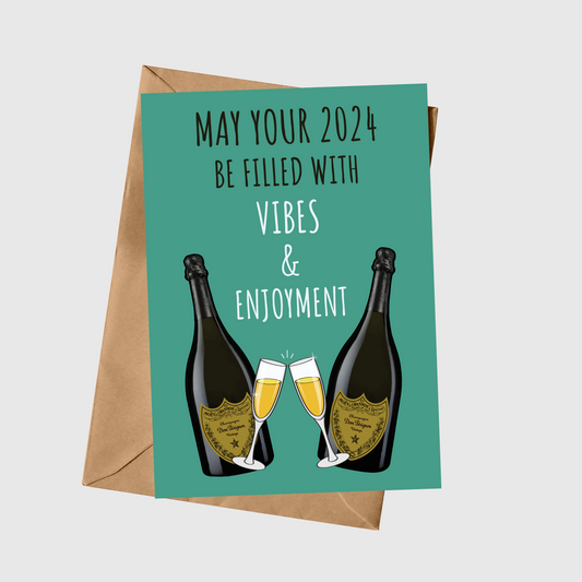 May Your 2024 Be Filled With Vibes & Enjoyment