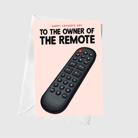 To The Owner Of The Remote