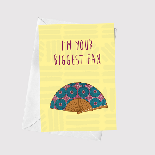 I'm Your Biggest Fan