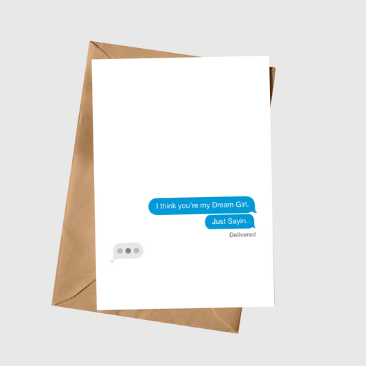 I think you're my dream girl