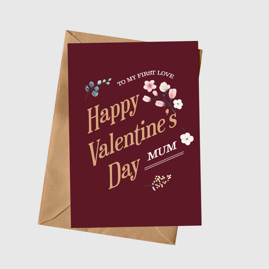 Happy Valentine's Day Mum