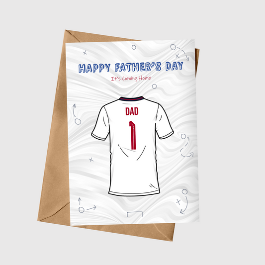 Happy Father's Day - It's Coming Home