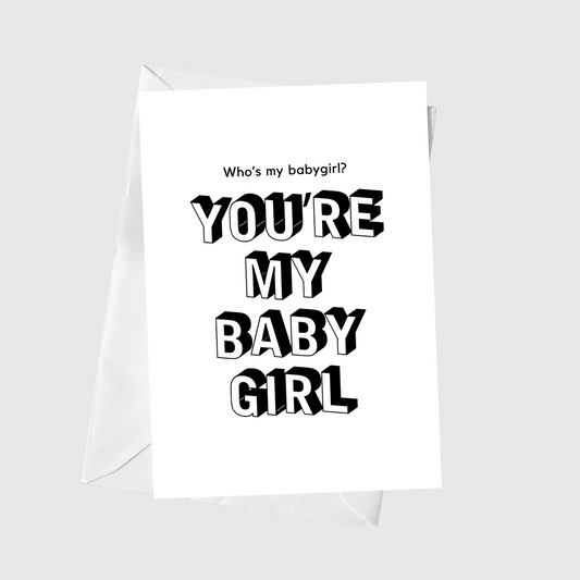 Who's My Babygirl?