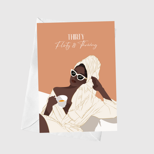 Thirty, Flirty & Thriving