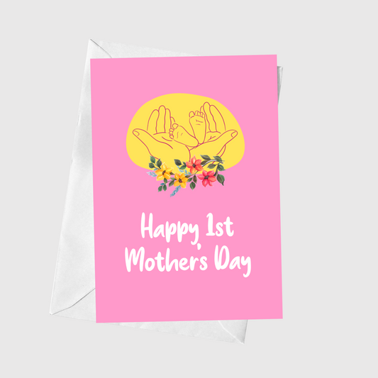 Happy 1st Mother’s Day