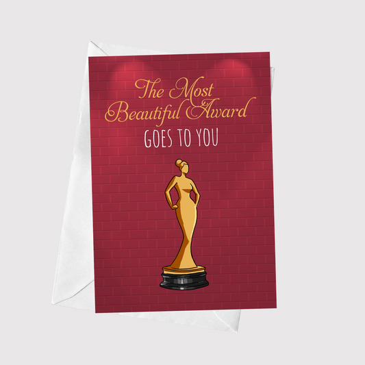 The Most Beautiful Award Goes To You