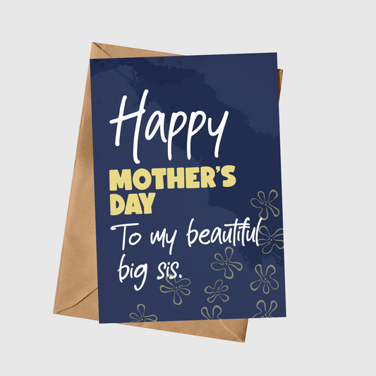 To My Beautiful Big Sis