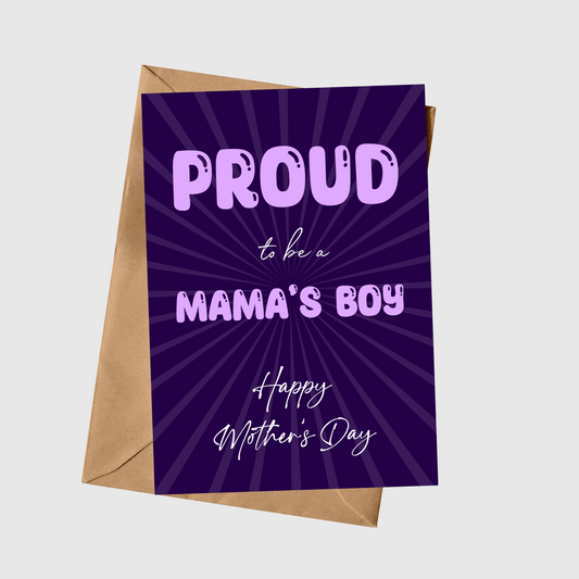 Proud To Be A Mama's Boy