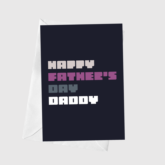 Happy Father's Day Daddy
