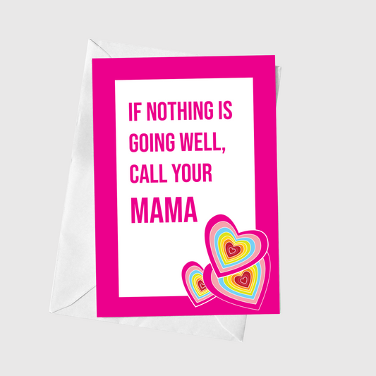 Call Your Mama