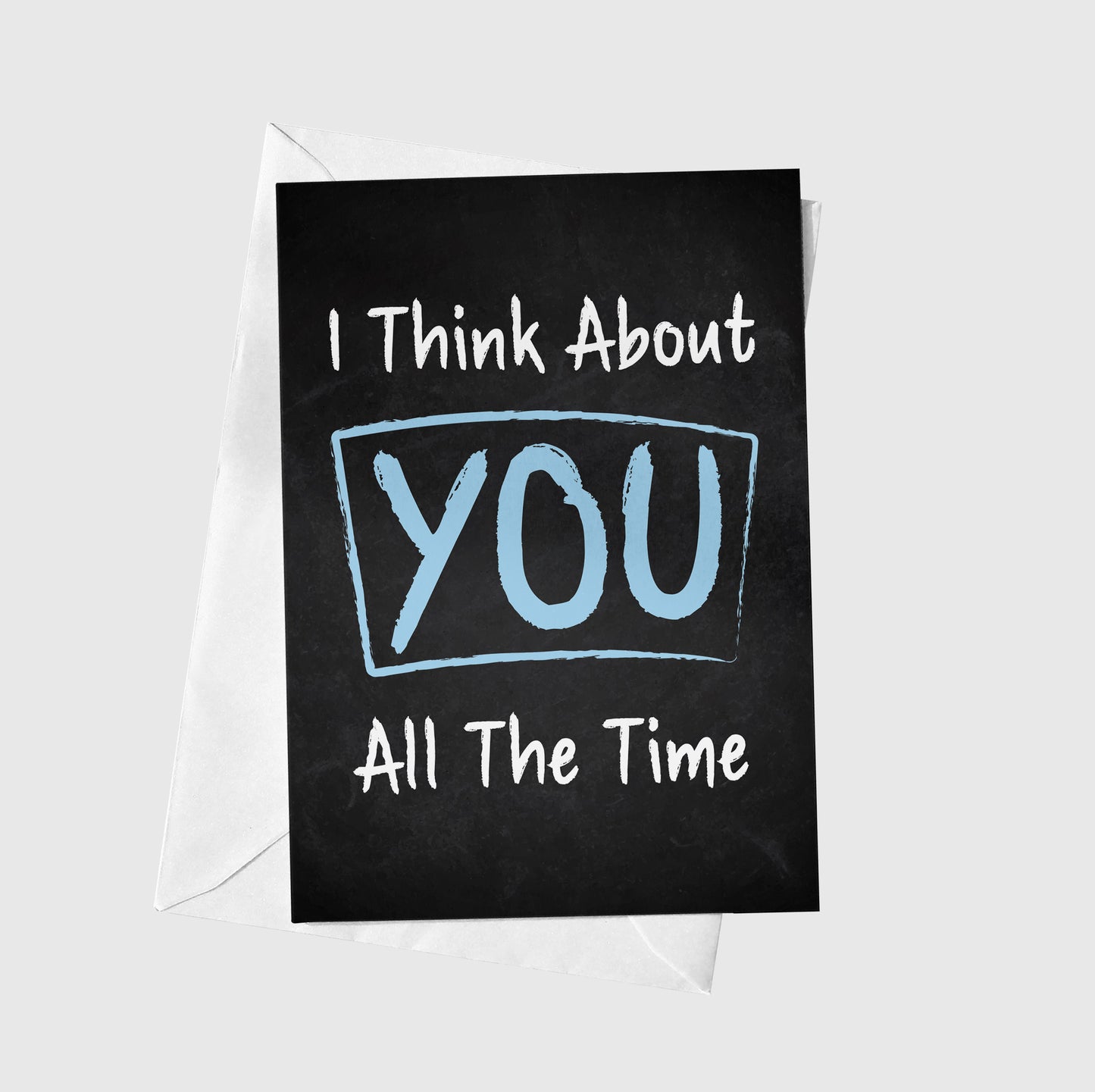 I Think About You All The Time