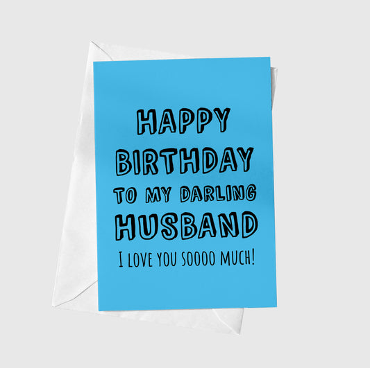 Happy Birthday To My Darling Husband