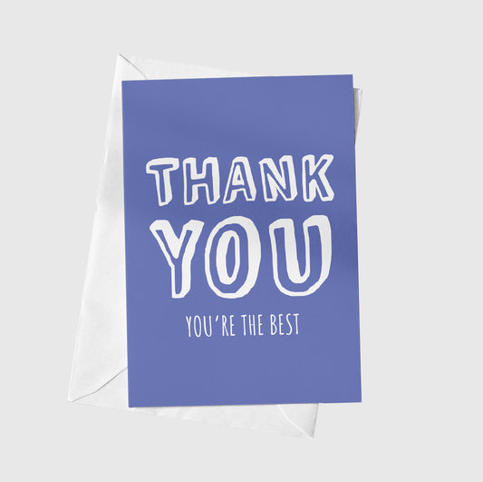 Thank You! You're The Best