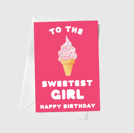 Sweetest Girl - Ice Cream