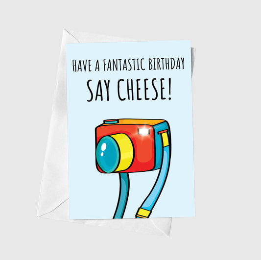 Say Cheese!