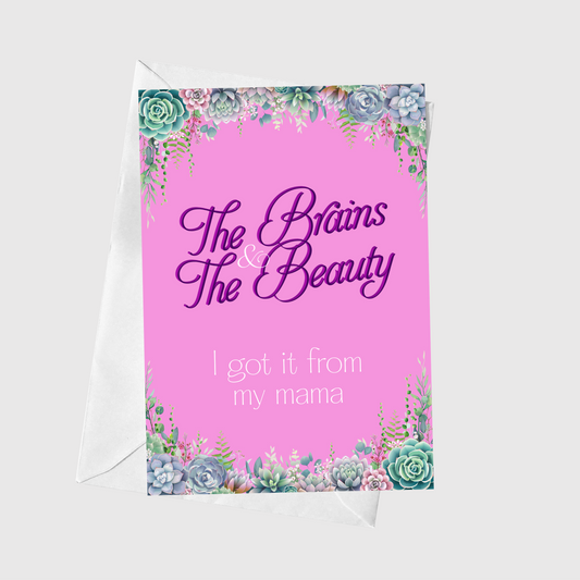 Brains & Beauty