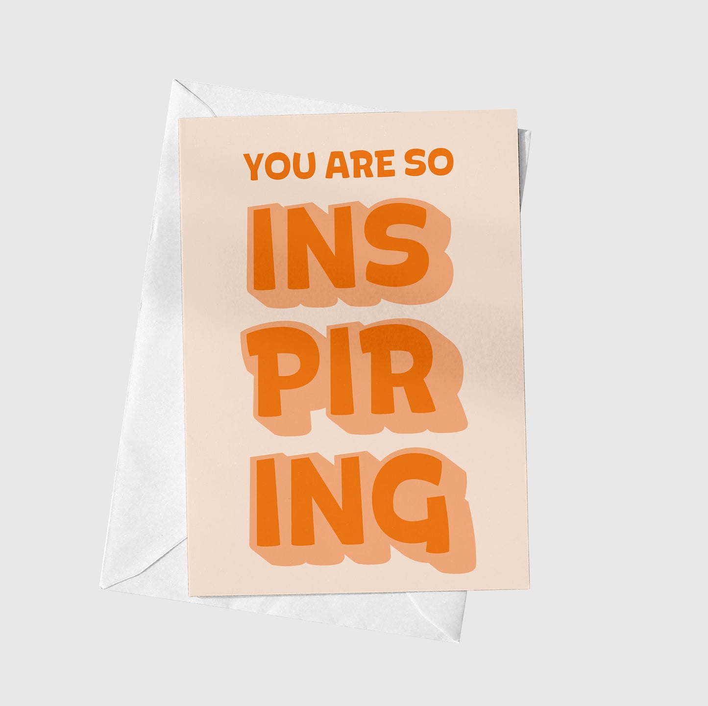 You Are So Inspiring