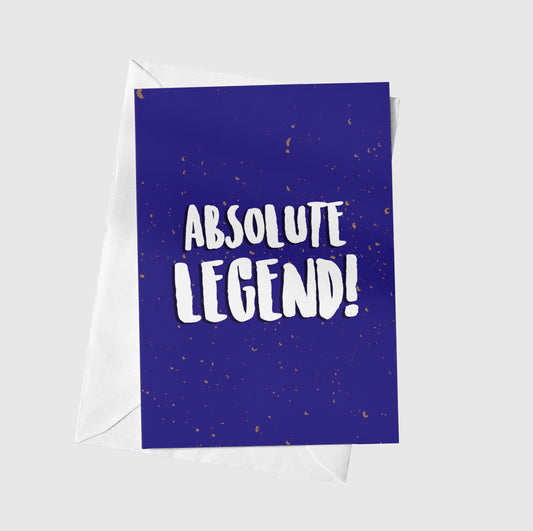 Absolute Legend!