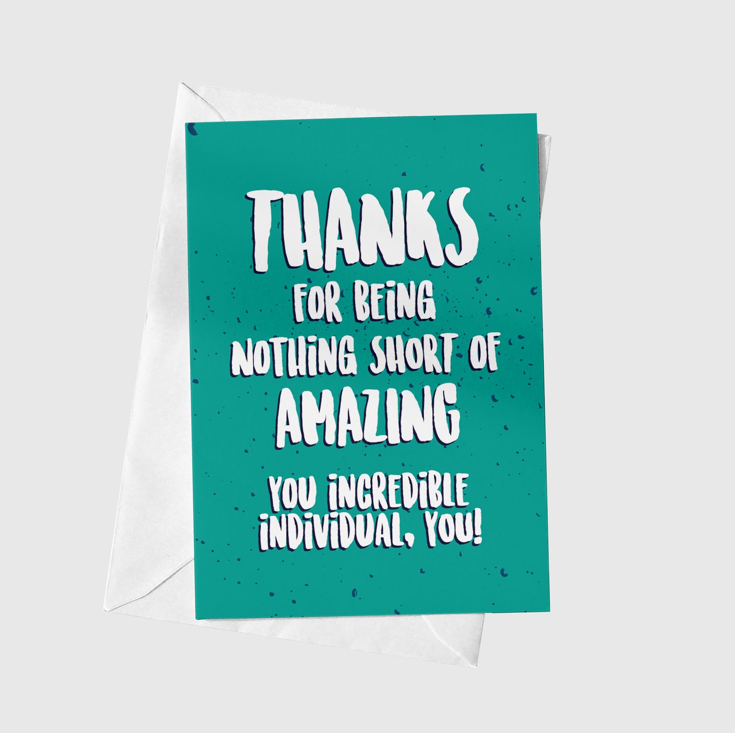 Thanks For Being Amazing!