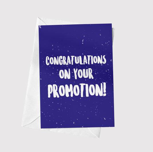 Congratulations on your promotion