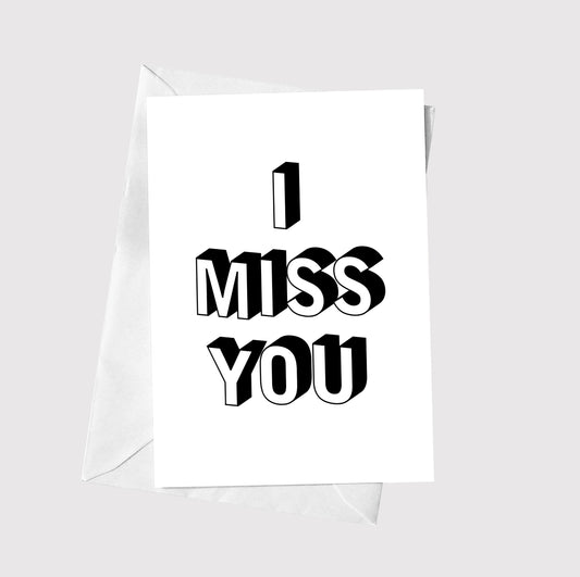 I Miss You