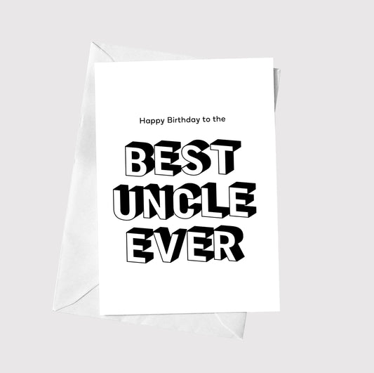 Happy Birthday To The Best Uncle Ever