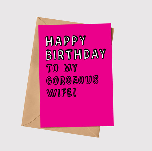 To My Gorgeous Wife