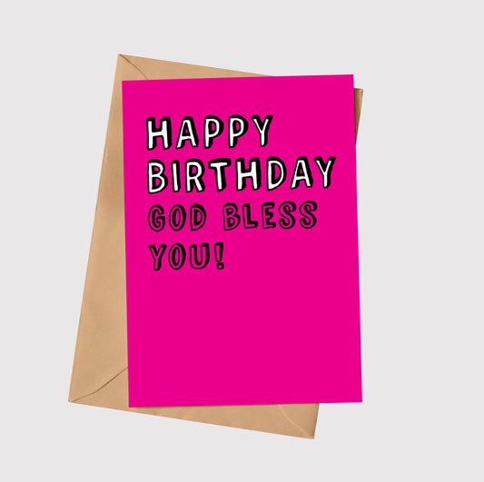 Happy Birthday! God Bless You