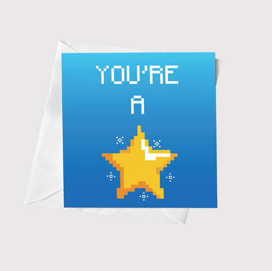 You're A Star