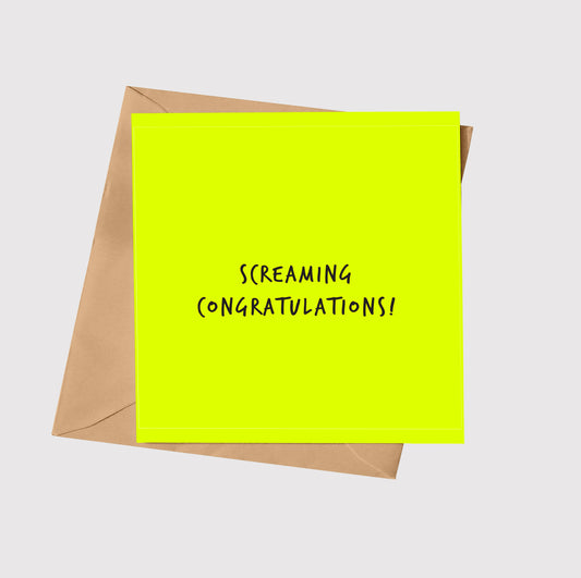 Screaming Congratulations!