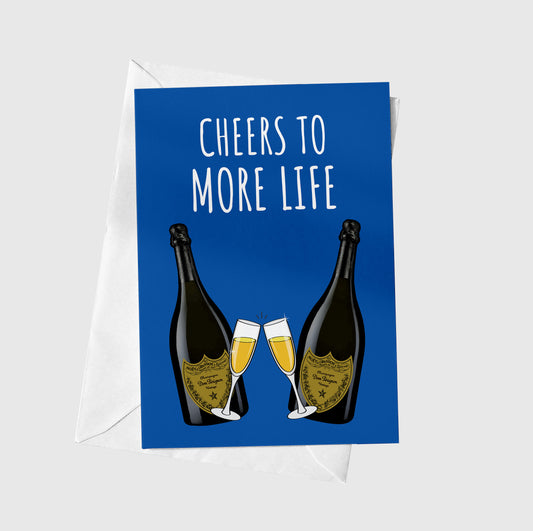 Cheers to more life
