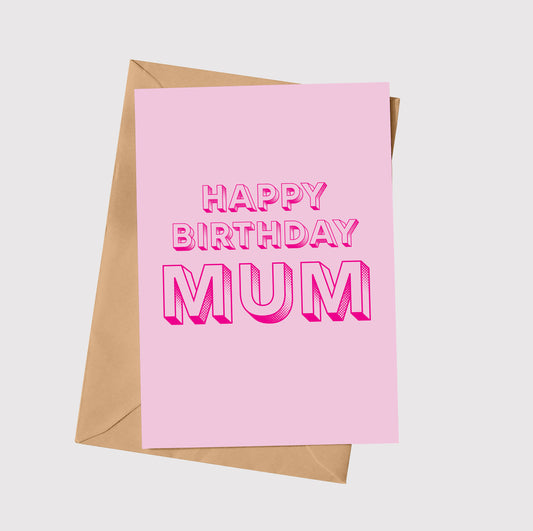 HAPPY BIRTHDAY MUM